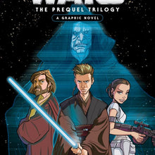 Star Wars: The Prequel Trilogy: A Graphic Novel - Star Wars