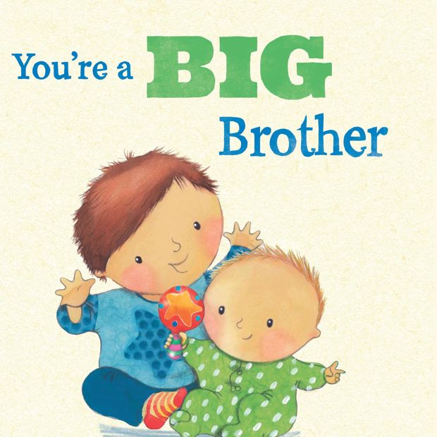 You're a Big Brother