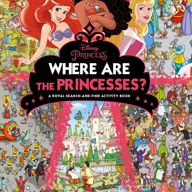 Where Are The Princesses? A Royal Search-And-Find Activity Book