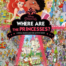 Where Are The Princesses? A Royal Search-And-Find Activity Book