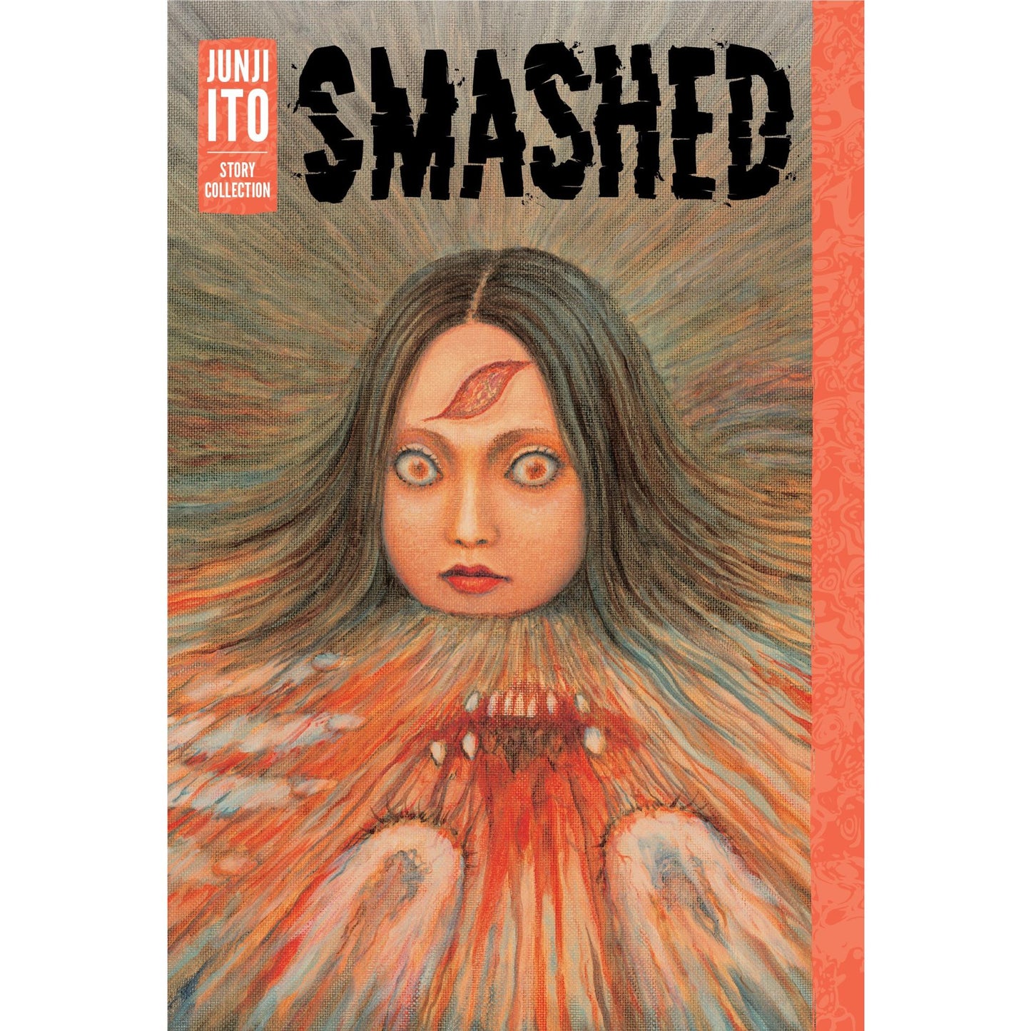 Junji Ito - Smashed: Junji Ito Story Collection