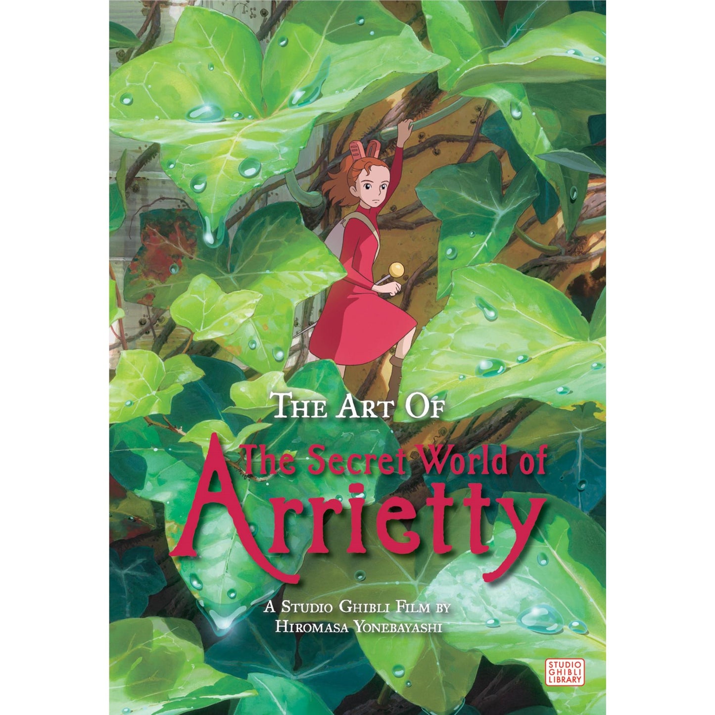Hiromasa Yonebayashi - Art of The Secret World of Arrietty