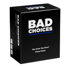 Bad Choices
