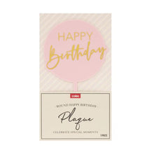 Happy Birthday Plaque Pink
