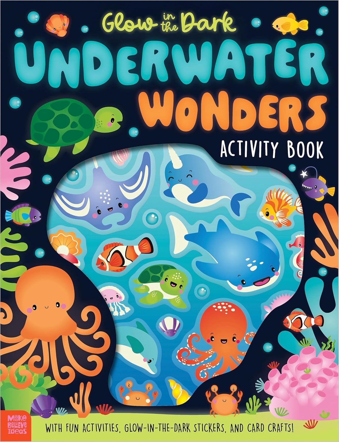 Glow in The Dark Underwater Wonders Activity Book (Paperback) Art and Craft for Kids 4yrs+
