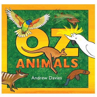 Oz Animals (Hardcover) by Andrew Davies Kids Picture Book Australian Animals