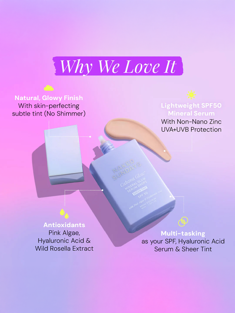 Cabana Glow SPF50+ Mineral Glow Serum Drops Sheer Tint