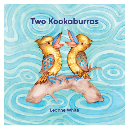 Two Kookaburras (Paperback) by Leanne White Aussie Baby Play Books