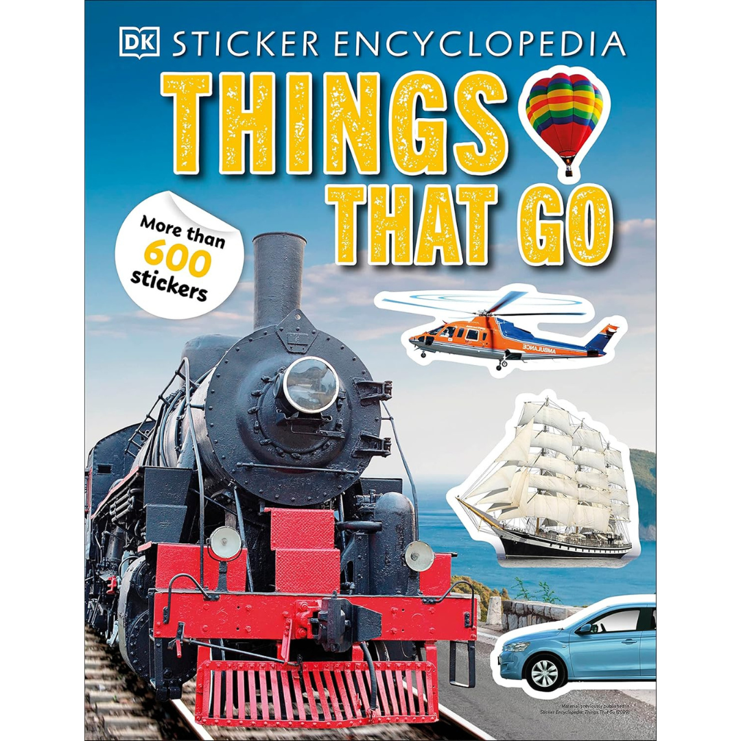 Sticker Encyclopedia Things That Go with 600 Stickers (Paperback) by DK Kids Sticker Activity Book Travel Toys