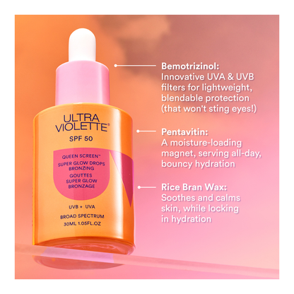Queen Screen™  Super Glow Drops Bronzing SPF 50 - Glow
